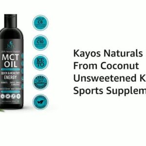 KAYOS – MCT Oil for Weight Management...