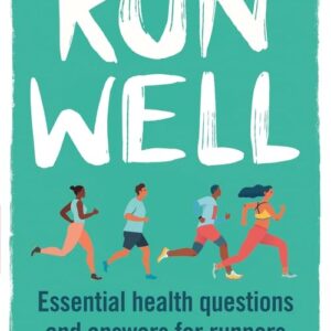 Run Well: Essential health questions and...